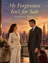 My Forgiveness Isn't for Sale